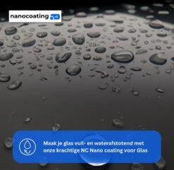 NC Nano Coating Voor Glas - Nano Coating Glas - Glascoating - Anti Condens - Water- & Vuilafstotend - Tot 5m2 -Reinigingsproducten Winkel 1200x1173 1